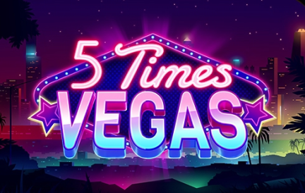 5 Times Vegas Slot