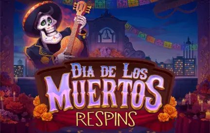 Dia de los Muertos Respins Slot