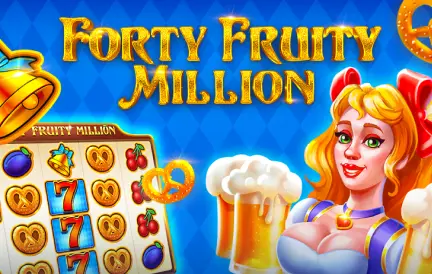 Forty Fruity Million Slot