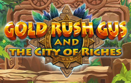 Gold rush gus and the city of riches Slot