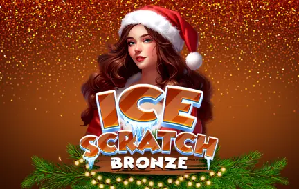 Ice Scratch Bronze Slot