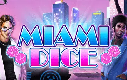 Miami Dice Slot