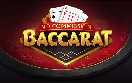 No Commission Baccarat Game