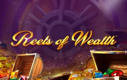 Reels Of Wealth Slot