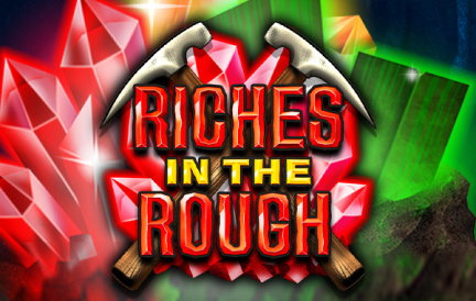 Riches In The Rough Slot