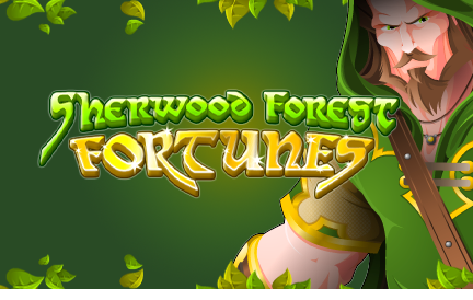 Sherwood Forest Fortunes Slot