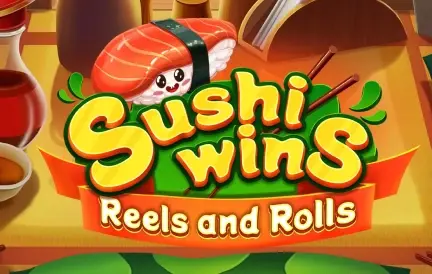 Sushi wins reels and rolls Slot