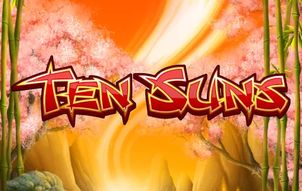 Ten Suns Slot