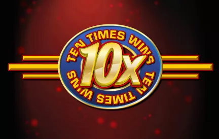 Ten Times Wins Slot