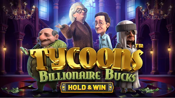 Tycoons: Billionaire Bucks Slot