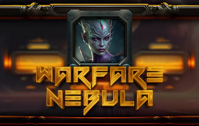 Warfare Nebula Slot