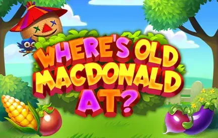 Where’s Old MacDonald at? Slot